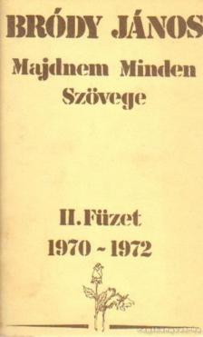 Bródy János - Bródy János Majdnem minden szövege II. füzet 1970-1972 [antikvár]