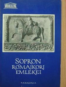 Sz. Póczy Klára - Sopron rómaikori emlékei [antikvár]
