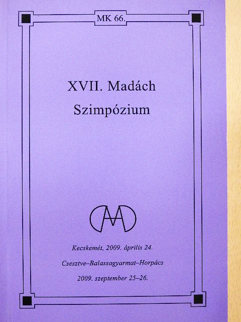 Andor Csaba - XVII. Madách Szimpózium [antikvár]