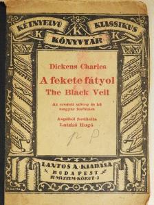 Charles Dickens - A fekete fátyol [antikvár]