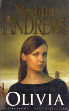 ANDREWS, VIRGINIA C. - Olivia [antikvár]