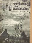 Ernst Modersohn - Vetés és aratás 18. évfolyam 4. szám [antikvár]