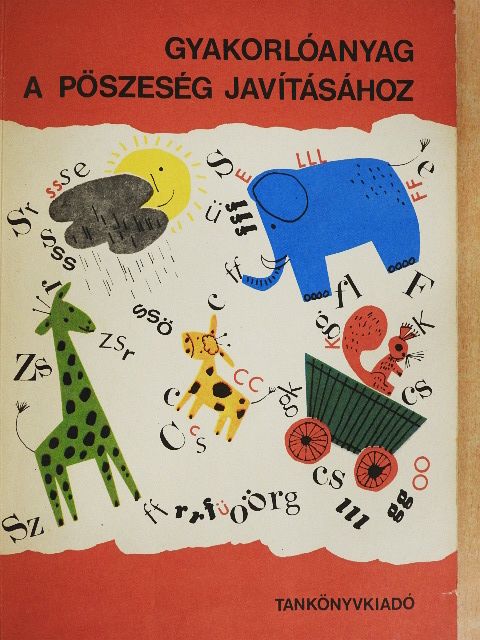 Donászy Magda - Gyakorlóanyag a pöszeség javításához [antikvár]