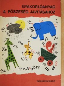 Donászy Magda - Gyakorlóanyag a pöszeség javításához [antikvár]