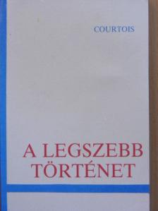 Gaston Courtois - A legszebb történet [antikvár]