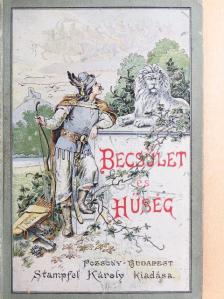 Bánfi János - Becsület és hűség [antikvár]