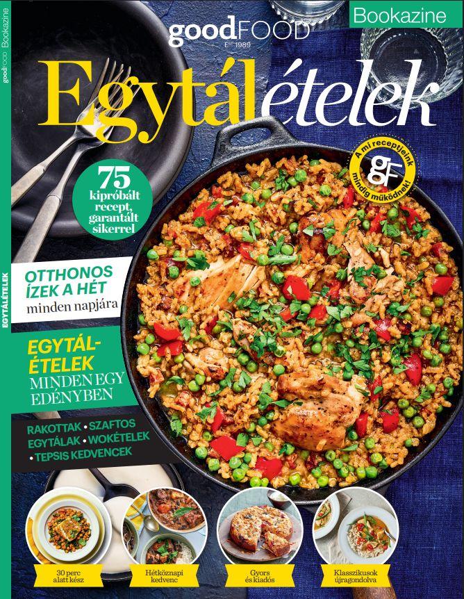 Sándor Adrienn[szerk.] - goodFOOD bookazine: Egytálételek