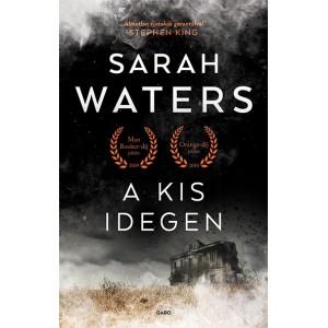 Sarah Waters - A kis idegen