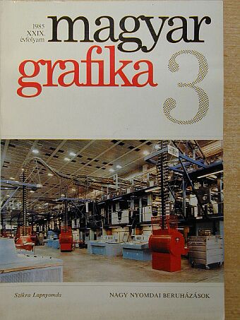 Aranyi Imre - Magyar Grafika 1985/3. [antikvár]