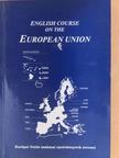 Budai György - English course on the European Union [antikvár]
