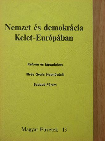 Duray Miklós - Nemzet és demokrácia Kelet-Európában [antikvár]