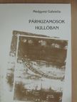 Medgyesi Gabriella - Párhuzamosok hullóban [antikvár]
