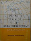 Dr. Báder Dezső - Német társalgási és Külkereskedelmi nyelvkönyv [antikvár]