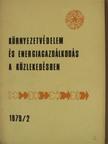 Környezetvédelem és energiagazdálkodás a közlekedésben 1979/2 [antikvár]