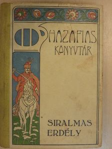 Gaal Mózes - Siralmas Erdély [antikvár]