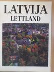 Wolfgang Schuler - Latvija/Lettland [antikvár]