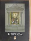 Dr. Kertész Botond - Lutheránia [antikvár]