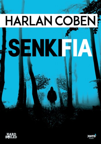 Harlan Coben - Senki fia [eKönyv: epub, mobi]