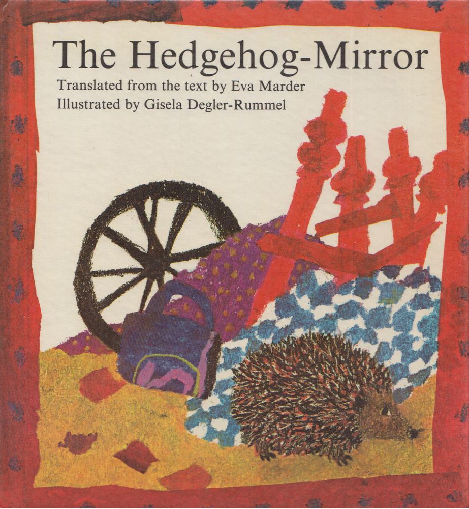 Eva Marder - The Hedgehog-Mirror [antikvár]