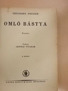 Theodore Dreiser - Omló bástya [antikvár]