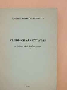 Baróthy János - Klubfoglalkoztatás [antikvár]