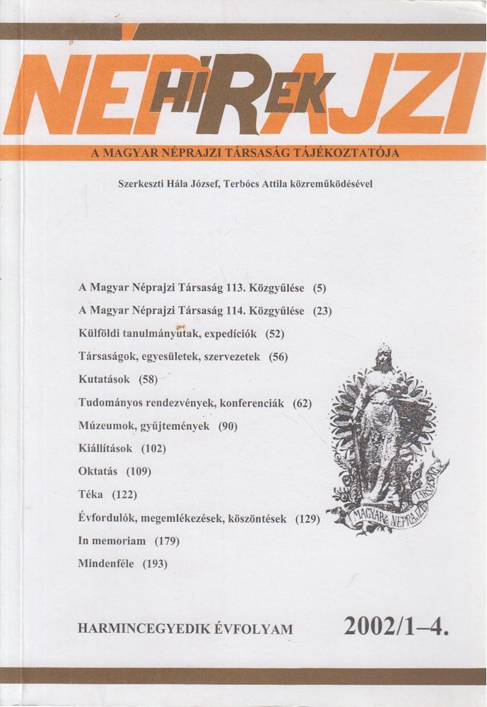 Hála József, Terbócs Attila - Néprajzi Hírek 2002/1-4. [antikvár]