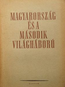 Ádám Magda - Magyarország és a második világháború [antikvár]