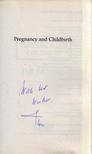 Jan de Vries - Pregnancy and Childbirth (dedikált) [antikvár]