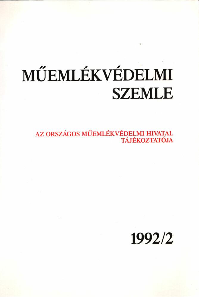 F. MENTÉNYI KLÁRA - Műemlékvédelmi szemle 1992/2 [antikvár]