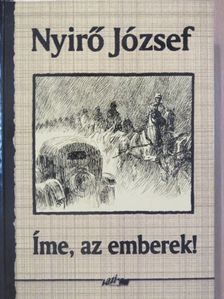 Nyirő József - Íme, az emberek! [antikvár]