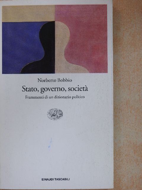 Norberto Bobbio - Stato, governo, societá [antikvár]