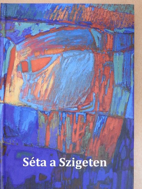 Séta a Szigeten [antikvár]