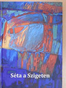 Séta a Szigeten [antikvár]