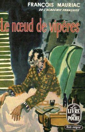 Francois Mauriac - Le noeud de vipères [antikvár]