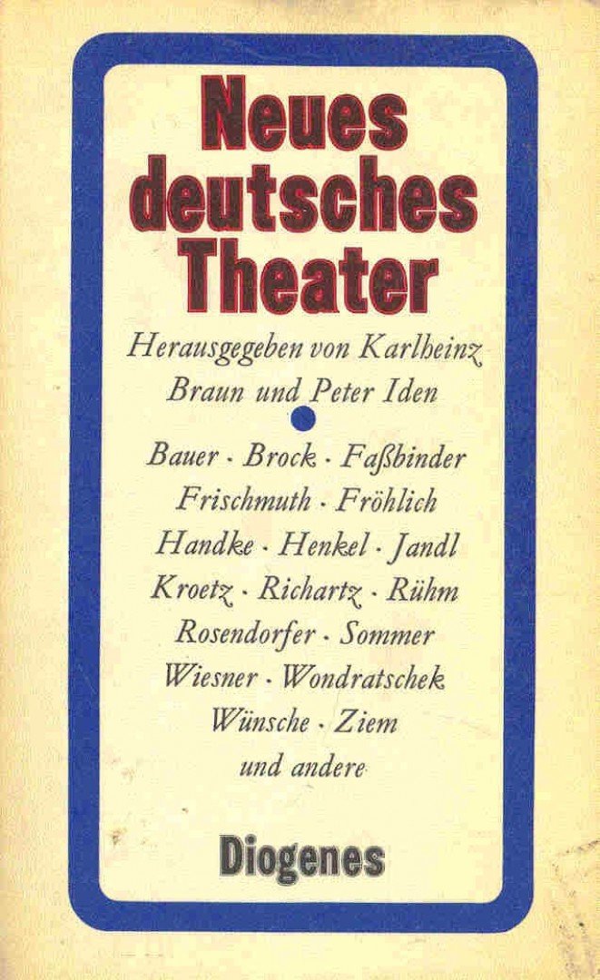 BRAUN - IDEN (edt.) - Neues deutsches Theater [antikvár]