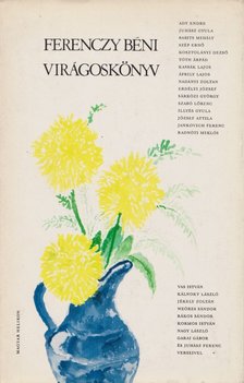 FERENCZY BÉNI - Virágoskönyv [antikvár]