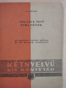 Ring Lardner - Puha fészek [antikvár]