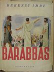 Békessy Imre - Barabbas [antikvár]