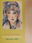 N. Szilágyi Nóra - Szüntelen lobogásban [antikvár]