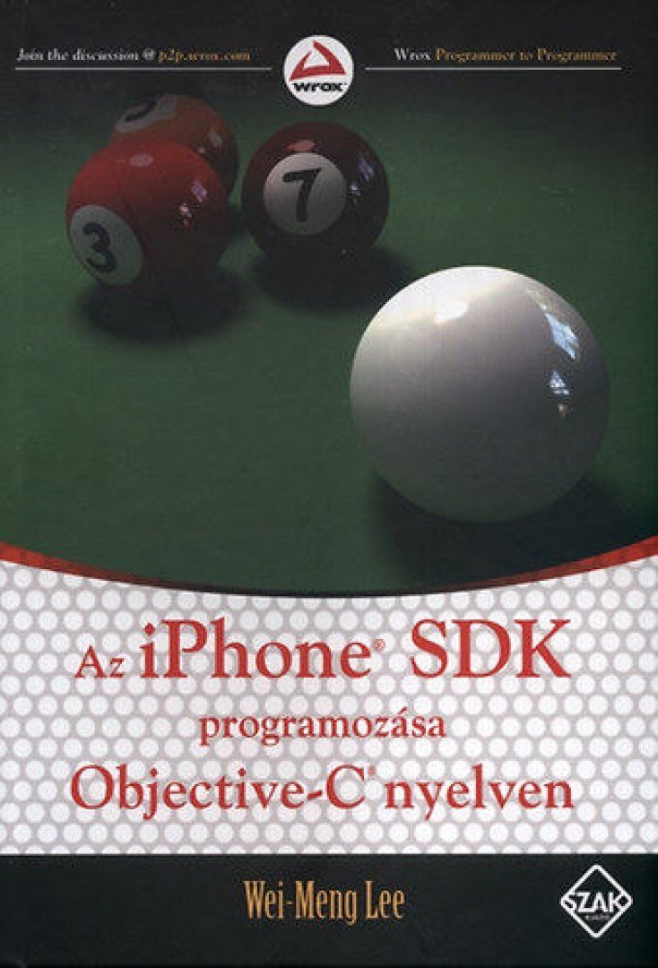 Az IPhone SDK programozása Objective-C nyelven [antikvár]