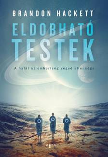 Brandon Hackett - Eldobható testek [eKönyv: epub, mobi]