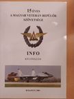 Gibás Andor - 15 éves a Magyar Veterán Repülők Szövetsége [antikvár]