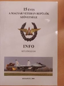 Gibás Andor - 15 éves a Magyar Veterán Repülők Szövetsége [antikvár]