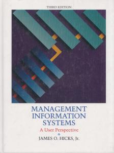 James O. Hicks - Management Information Systems [antikvár]