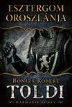 Bónizs Róbert - Esztergom oroszlánja