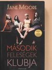 Jane Moore - Második feleségek klubja [antikvár]