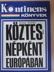 Beck Tamás - Köztesnépként Európában (aláírt példány) [antikvár]