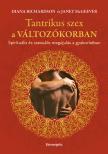 Diana Richardson - Tantrikus szex a változókorban [eKönyv: epub, mobi]