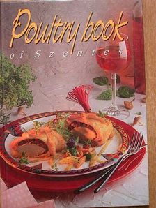 Korpádi Péter - Poultry book of Szentes [antikvár]