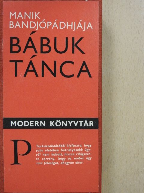 Manik Bandjópádhjája - Bábuk tánca [antikvár]